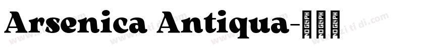 Arsenica Antiqua字体转换